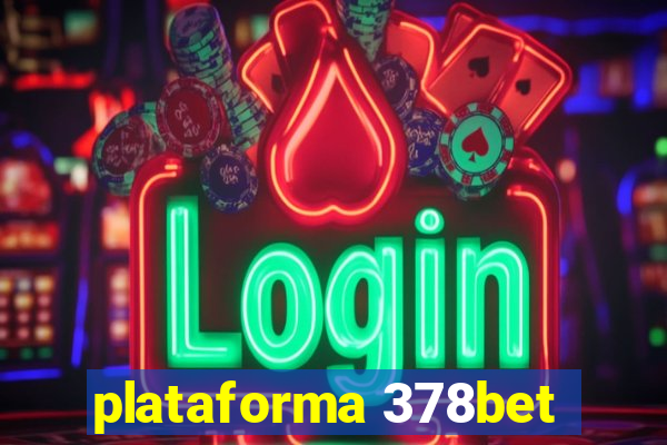 plataforma 378bet